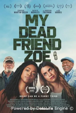 Моя мертвая подруга Зои (2024) смотреть онлайн в HD