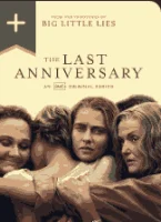 Последняя годовщина (2025) смотреть онлайн в HD