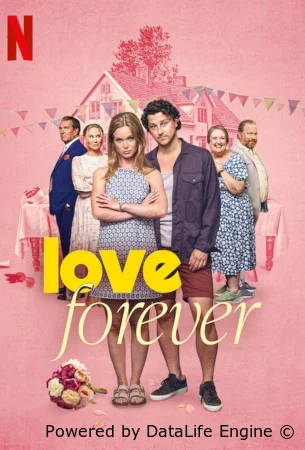 Любить навеки (2025) смотреть онлайн в HD